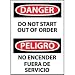 Bilingual Plastic Sign - Danger Do Not Start Out Of Order