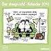 Sheepworld 2010. Kalender: Wenn wir zusammen sind, ist alles andere pupsegal.