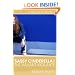 Sassy Cinderella and the Valiant Vigilante (Ruby Taylor Mysteries, Book 2)