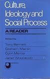 Culture, Ideology and Social Process (Set book)