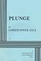 Plunge - Acting Edition