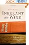 Inerrant the Wind: The Evangelical Crisis in Biblical Authority