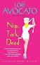 Nip, Tuck, Dead: A Pauline Sokol Mystery