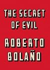 El Secreto De Mal (The Secret of Evil)