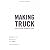 家具をつくる、店をつくる。そんな毎日。 -MAKING TRUCK-