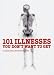 Books : 101 Illnesses You Don't Want to Get