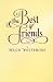 The Best of Friends (Plays)
