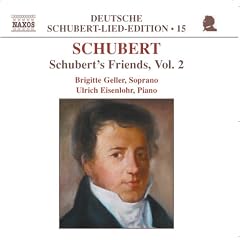 Schubert: Schubert's Friends, Vol. 2
