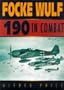 Focke Wulf Fw 190 in Combat