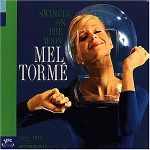 Mel torm&eacute; - Swingin