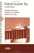 Federal Income Tax: Examples and Explanations (Examples & Explanations)