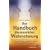 Das Handbuch �bersinnlicher Wahrnehmung: �bersinnliche F�higkeiten entdecken und trainieren. Feinf�hligkeit, Intuition, H�ren innerer Stimmen, Hellsehen, Aurasehen und Selbstheilung