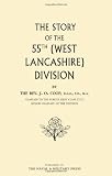 Story Of The 55Th (West Lancashire) Division