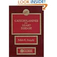 Catecholamines and Heart Disease by Pallab K. Ganguly