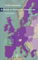 A Guide to European Union Law