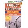 Product Leadership Pathways to Profitable Innovation Second Edition