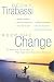 Book Keep the Change: A Radical Approach to Permanent Transformation