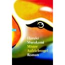 Mister Aufziehvogel: Roman