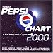 The Best Pepsi Chart Album In The World...Ever! 2000
