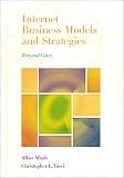 Internet Business Models and Strategies: Text and Cases