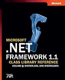 Microsoft .NET Framework 1.1 Class Library Reference Volume 6: System.Xml and System.Data (Microsoft .Net Framwork)