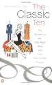 The Classic Ten: The True Story of the Little Black Dress and Nine Other Fashion Favorites