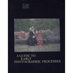 Guide to Early Photographic Processes
