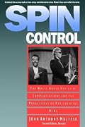 Spin Control: The White House Office of Communications and the Management of Presidential News