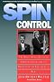 Spin Control: The White House Office of Communications and the Management of Presidential News