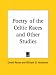 Poetry of the Celtic Races and Other Studies