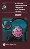 Manual of Cardiovascular Diagnosis and Therapy, Fifth Edition for PDA (In Stock)