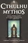 A Cthulhu Mythos Bibliography & Concordance