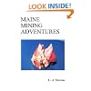 Maine Mining Adventures