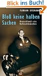 Blo� keine halben Sachen: Deutschland...