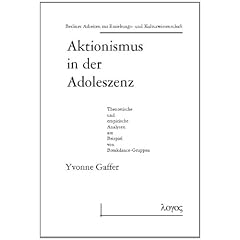 Aktionismus in der Adoleszenz