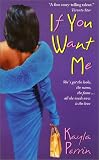 If You Want Me