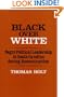 Black over White: Negro Political Leadership in South Carolina During Reconstruction (Blacks in the New World)