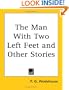 The Man with Two Left Feet and Other Stories