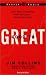 Good to Great: Why Some Companies Make the Leap...And Others Don't
