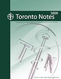 The Toronto Notes for Medical Students 2009
