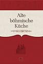 Alte b&ouml;hmische K&uuml;che