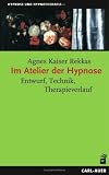 Im Atelier der Hypnose