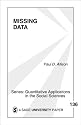 Missing Data (Quantitative Applications in the Social Sciences)