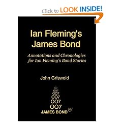 Ian Fleming's James Bond: Annotations and Chronologies for Ian Fleming's Bond Stories