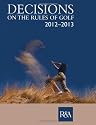 Decisions on the Rules of Golf 2012
