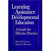 Learning Assistance and Developmental Education: A Guide for Effective Practice (Jossey-Bass Higher and Adult Education)