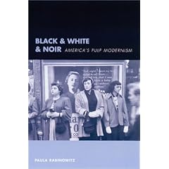 Black & White & Noir: America's Pulp Modernism