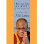 How to See Yourself As You Really Are by Dalai Lama