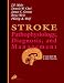 Books : Stroke: Pathophysiology, Diagnosis, and Management: Pathophysiology Diagnosis and Management
