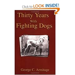 Thirty Years with Fighting Dogs